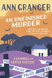 An Unfinished Murder: Campbell & Carter Mystery 6