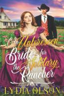 An Unforeseen Bride For The Solitary Rancher