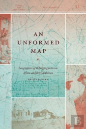 An Unformed Map