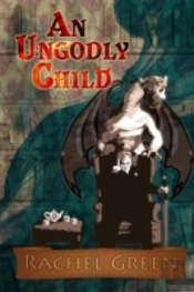 An Ungodly Child