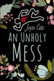 An Unholy Mess