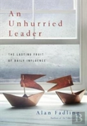 An Unhurried Leader