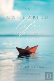 An Unhurried Life
