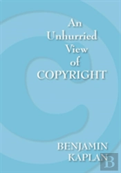 An Unhurried View Of Copyright