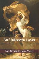 An Unknown Lover