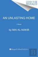 An Unlasting Home