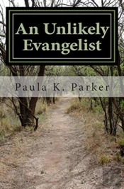An Unlikely Evangelist