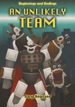 An Unlikely Team