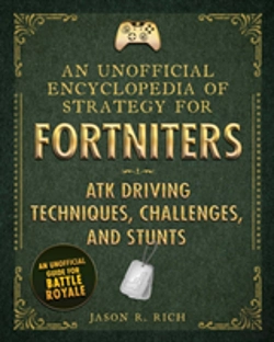 Bertrand.pt - An Unofficial Encyclopedia Of Strategy For Fortniters: Atk Driving Techniques, Challenges, And Stunts