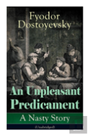 An Unpleasant Predicament