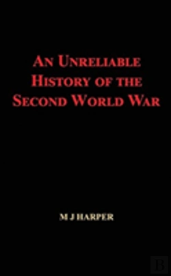 Bertrand.pt - An Unreliable History Of The Second World War