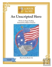 An Unscripted Hero