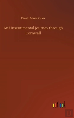 Bertrand.pt - An Unsentimental Journey Through Cornwall