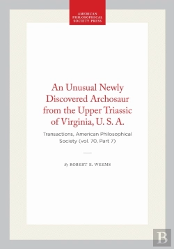 Bertrand.pt - An Unusual Newly Discovered Archosaur From The Upper Triassic Of Virginia, U. S. A.