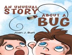 An Unusual Story About A Bug
