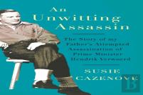 An Unwitting Assassin