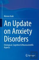 An Update On Anxiety Disorders