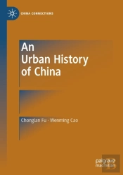 An Urban History Of China