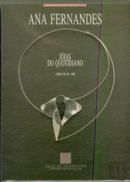 Ana Fernandes - Jóias do Quotidiano
