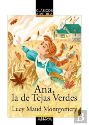 Ana, La De Tejas Verdes