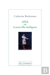 Ana Ou La Jeune Fille Intelligente