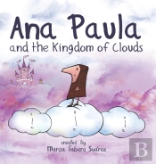 Ana Paula And The Kingdom Of Clouds