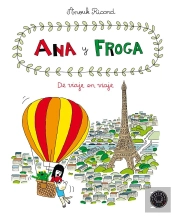 Ana Y Froga, Tomo 5: De Viaje En Viaje
