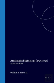 Anabaptist Beginnings (1523-1533)