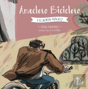 Anacleto Bicicleto Y El Boton Magico