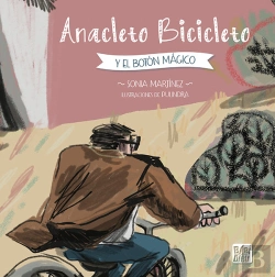 Bertrand.pt - Anacleto Bicicleto Y El Boton Magico