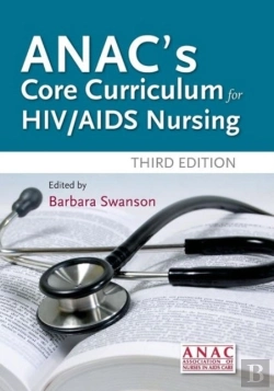 Bertrand.pt - Anac'S Core Curriculum For Hiv / Aids Nursing
