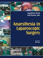 Anaesthesia In Laparoscopic Surgery