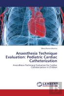 Anaesthesia Technique Evaluation