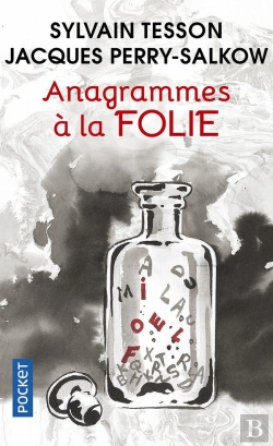 Bertrand.pt - Anagrammes À La Folie