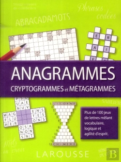 Bertrand.pt - Anagrammes, Cryptogrammes Et Métagrammes