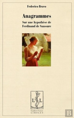 Bertrand.pt - Anagrammes - Sur Une Hypothese De Ferdinand De Saussure