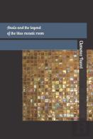 Anais And The Legend Of The Blue Mosaic Room