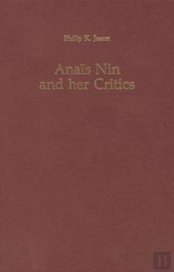 Bertrand.pt - Anais Nin And Her Critics
