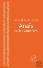 Anaïs Ou Les Gravières
