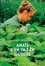 Anais S'En Va-T'En Guerre