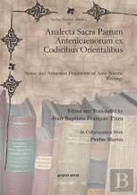 Analecta Sacra Patrum Antenicaenorum Ex Codicibus Orientalibus