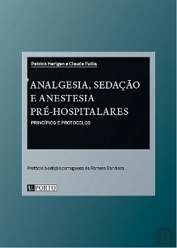 Bertrand.pt - Analgesia, Sedação e Anestesia Pré-Hospitalares: