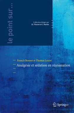 Bertrand.pt - Analgésie Et Sédation En Réanimation