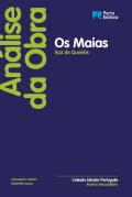 Análise da Obra ''Os Maias'', de Eça de Queirós - Ensino Secundário