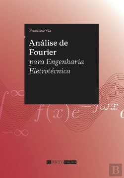 Bertrand.pt - Análise de Fourier para Engenharia Eletrotécnica