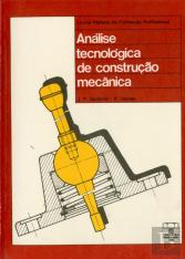 Análise Tecnológica da Construção Mecânica