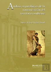 Análisis Arqueológico De La Romanización Del Territorio Onubense