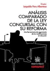Análisis Comparado De La Ley Concursal Con Su Reforma