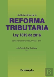 Análisis Crítico De La Reforma Tributaria