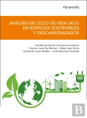 Analisis De Ciclo De Vida Acv En Edificios Sostenibles Y D